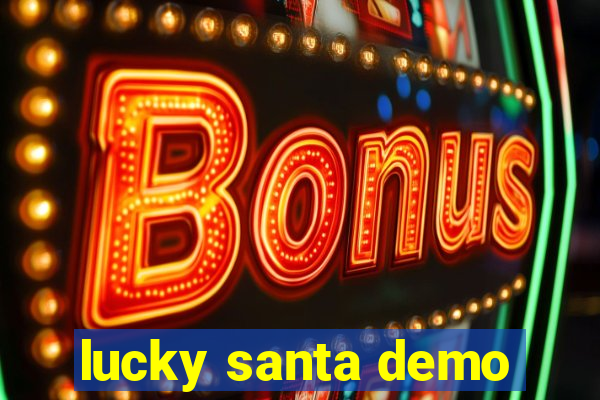 lucky santa demo